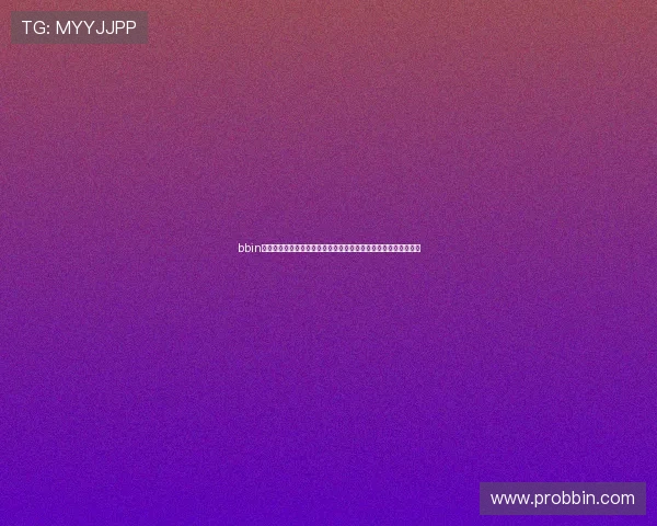 bbin体育入口安全可靠,快速登录通道助你轻松参与全球体育赛事竞猜 bbin体育入口安全可靠,快速登录通道助你轻松参与全球体育赛事竞猜